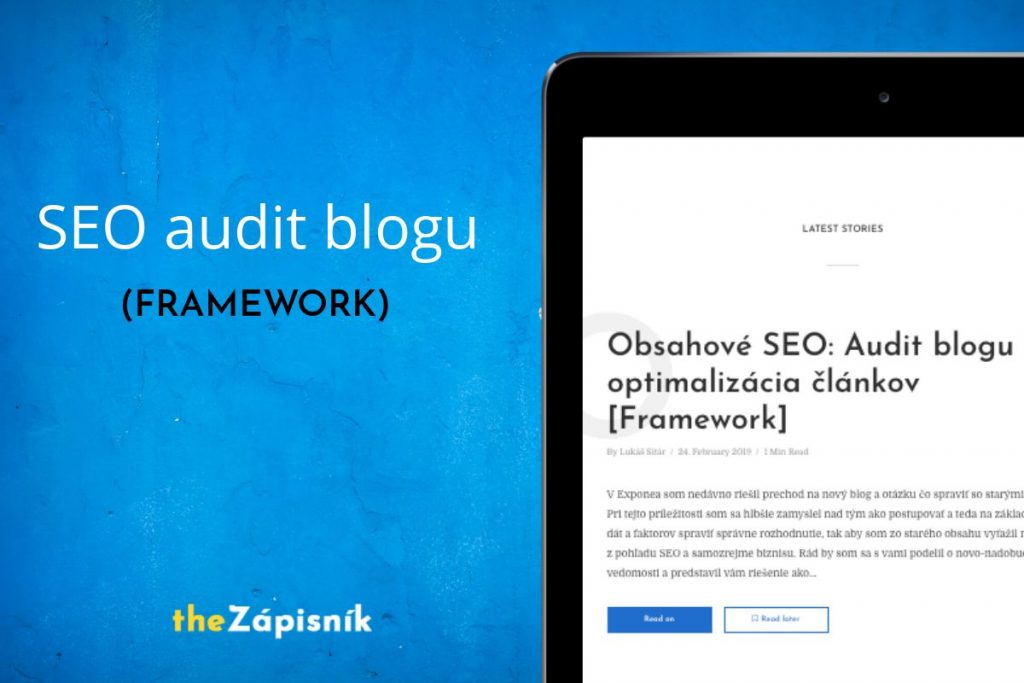 Obsahové SEO: Audit blogu a optimalizácia článkov